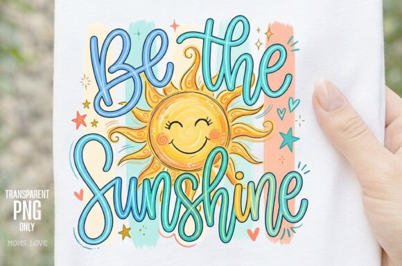 Download Be the Sunshine PNG - Sunshine Collection