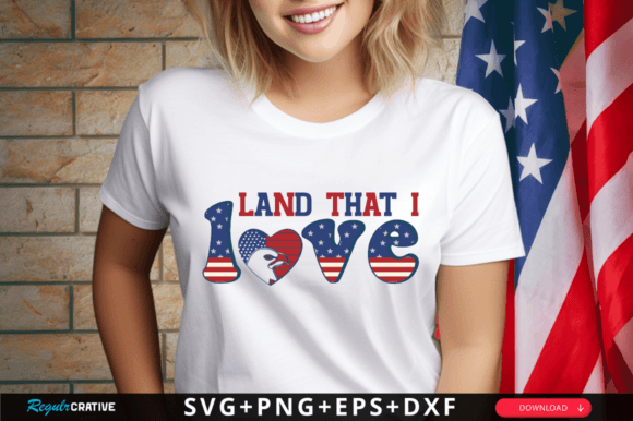 Download Land That I Love Svg Design,merica Svg - Premium Resources